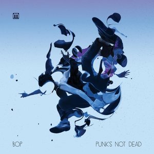 “Punk's Not Dead”的封面