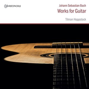 J.S. Bach: Works for Guitar