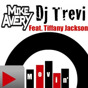 Movin' (feat. Tiffany Jackson) - Single