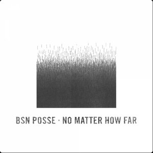 No Matter How Far