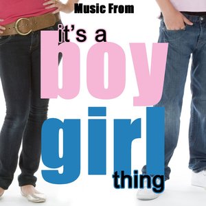 Music From: It's A Boy Girl Thing