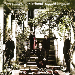 Oysterband - Ragged Kingdom - Zortam Music