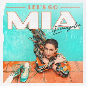 Let's Go MIA - Single