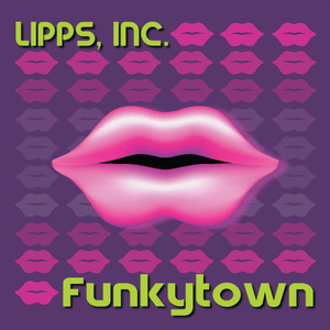 Lipps, inc. - Funkytown - Zortam Music