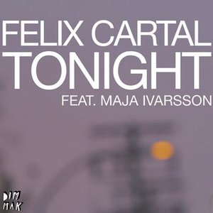 Tonight (feat. Maja Ivarsson from The Sounds)