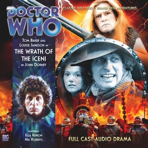 The 4th Doctor Adventures, Series 1.3: The Wrath of the Iceni (Unabridged)