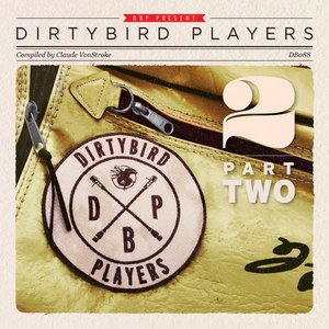 Dirtybird Players (Part 2)