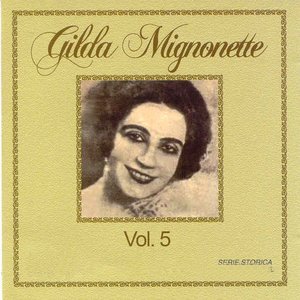 Gilda Mignonette, Vol. 5 (Serie storica)