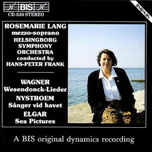 WAGNER / NYSTROEM / ELGAR: Lieder