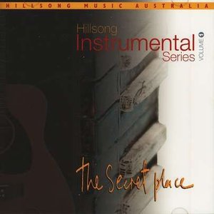 “Hillsong Instrumental Series, Vol. 1: The Secret Place”的封面