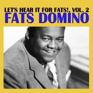 Let's Hear It For Fats!, Vol. 2