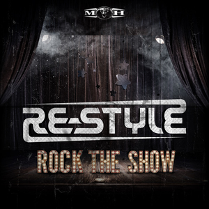 Re-Style - Rock The Show - Zortam Music