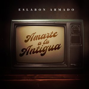 Amarte a la Antigua - Single