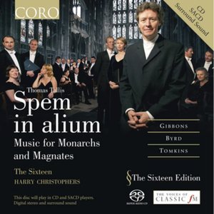 Tallis: Spem in alium - Music for Monarchs and Magnates