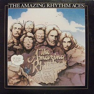 The Amazing Rhythm Aces - How The Hell Do You Spell Rythum - Zortam Music