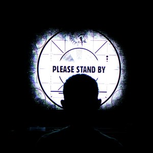 Please Stand By