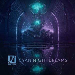 Cyan Night Dreams - Single