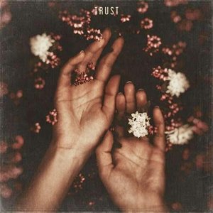 Trust - Single