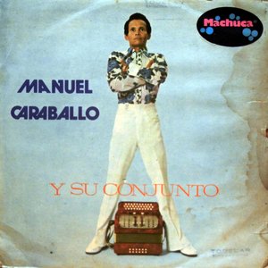 Manuel Caraballo Y Su Conjunto