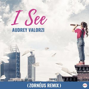 I See (Zornéus Remix)