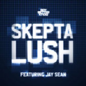 Lush (feat. Jay Sean)