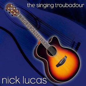 The Singing Troubadour