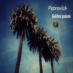 Golden Poison - Single