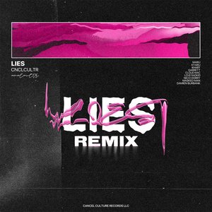 LIES (REMIX)