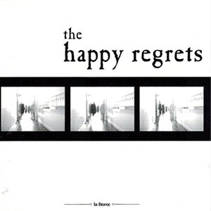 The Happy Regrets