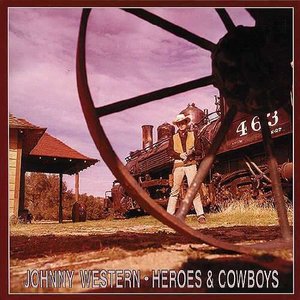 Heroes And Cowboys - Vol.1