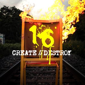 Create // Destroy