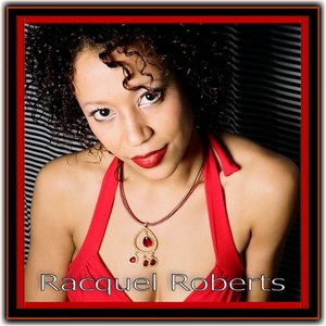 Racquel Roberts Sings Songs for All People