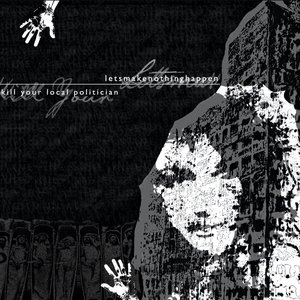 Kill Your Local Politician - Single