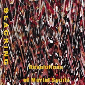 Revolutions of Mortal Spoils