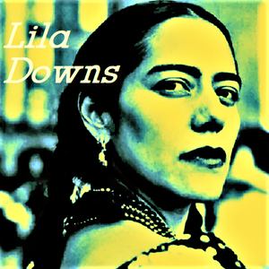 Lila Downs - Ofrenda - Zortam Music