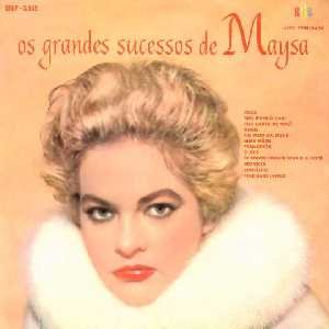 Os Grandes Sucessos De Maysa