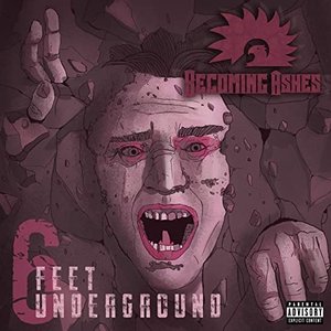 6 Feet Underground