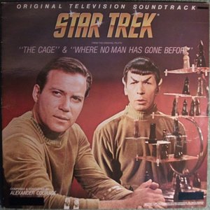 Star Trek, From The Original Pilots: The Cage & Where No Man Has Gone Before (Original Television Soundtrack)