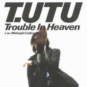 Trouble In Heaven