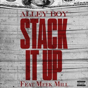 Stack It Up (feat. Meek Mill) - Single