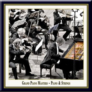 Grand Piano Masters - Piano and Strings (Director's Cut by JSK and AOG)