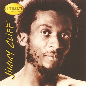 Ultimate Collection: Jimmy Cliff