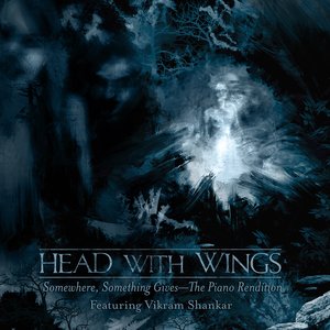 Somewhere, Something Gives (Piano Rendition) [feat. Vikram Shankar] - Single