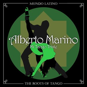 The Roots of Tango - Mi Tango Triste