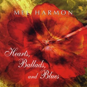 Hearts, Ballads, and Blues