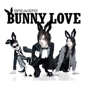 BUNNY LOVE / REAL LOVE 2010