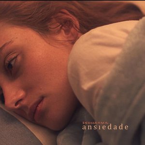 Ansiedade - Single