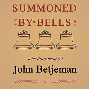 Summoned By Bells