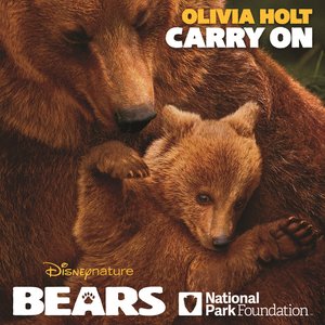 Carry On (from DisneyNature "Bears") - Single