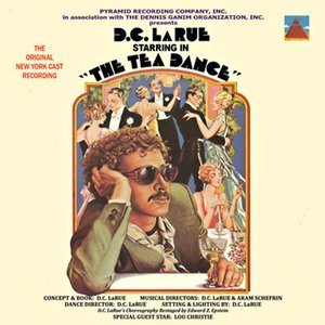 The Tea Dance (The Original New York Cast Recording)